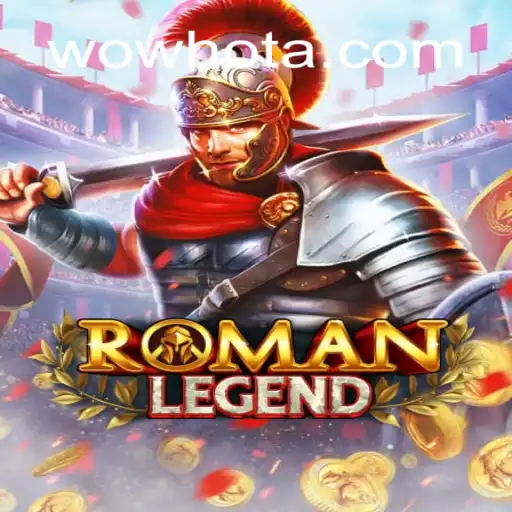 RomanLegend: Experiencing the Thrill of WOWHOT Oficial Slots Brasil #1