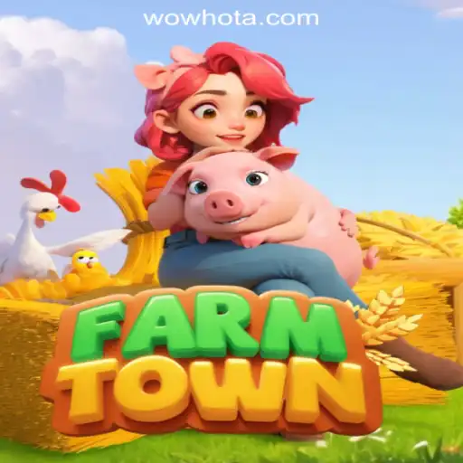 Explore the Engaging World of FarmTown and WOWHOT Oficial Slots Brasil #1